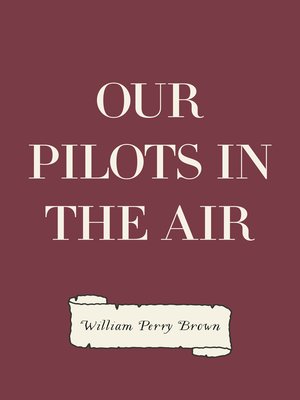 cover image of Our Pilots in the Air